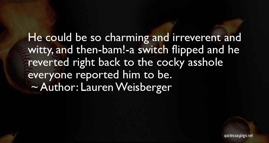 Lauren Weisberger Quotes 980318