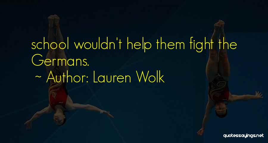 Lauren Wolk Quotes 2014776