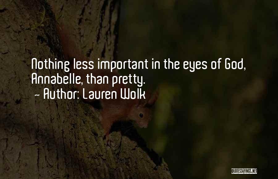 Lauren Wolk Quotes 762493