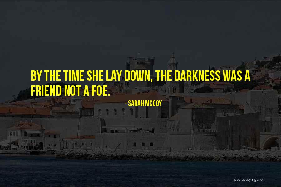 Lauren Woolstencroft Quotes By Sarah McCoy Lauren Woolstencroft Quotes By Sarah McCoy