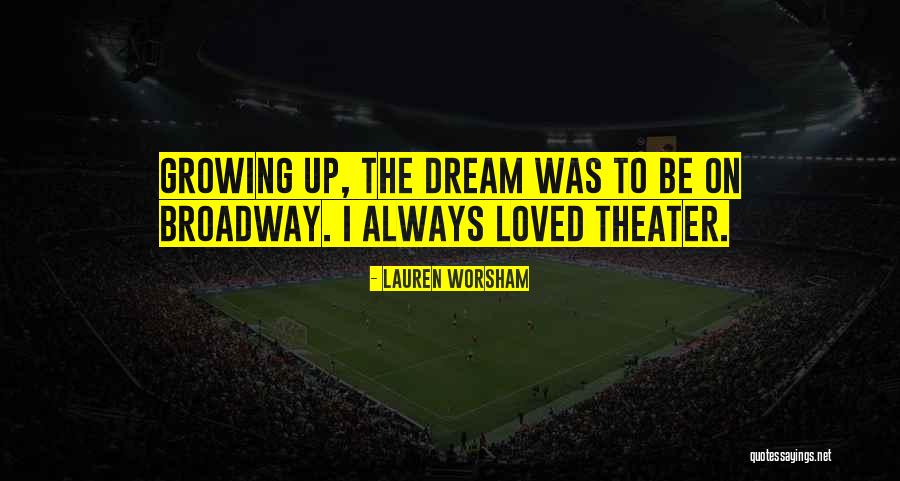 Lauren Worsham Quotes 248525 Lauren Worsham Quotes 248525