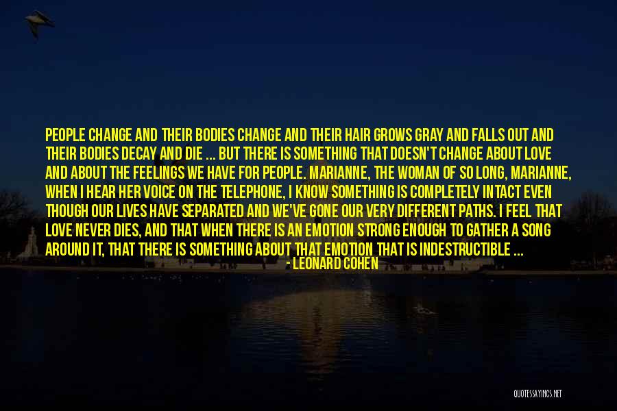 Laurena Lacey Quotes By Leonard Cohen Laurena Lacey Quotes By Leonard Cohen