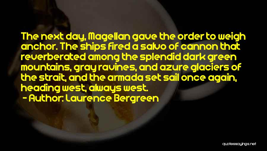 Laurence Bergreen Quotes 1602468