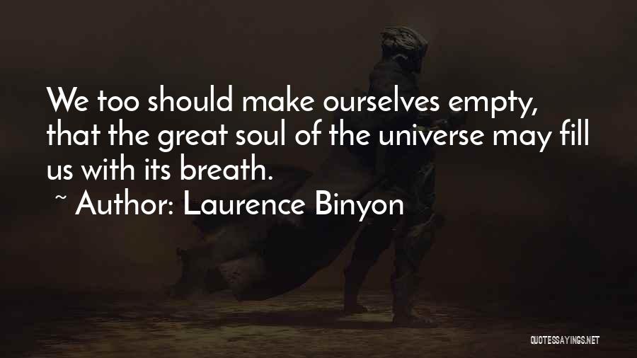 Laurence Binyon Quotes 1665929