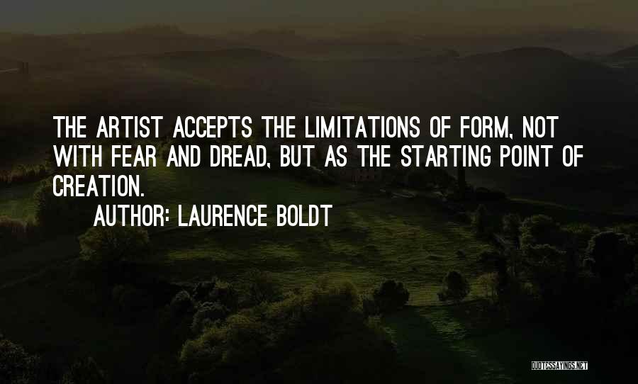 Laurence Boldt Quotes 1133972