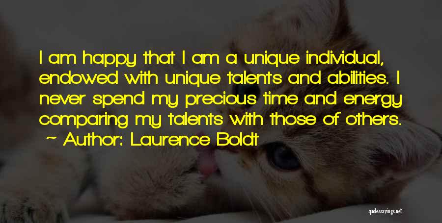 Laurence Boldt Quotes 390721