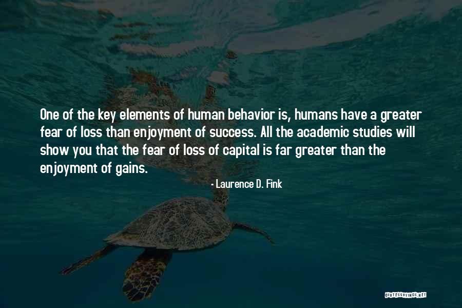 Laurence D. Fink Quotes 459152