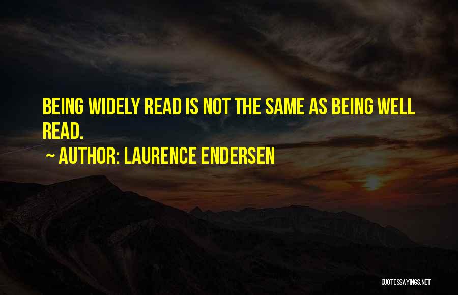 Laurence Endersen Quotes 710713