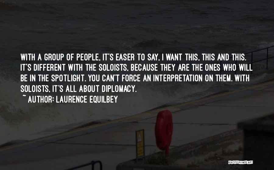 Laurence Equilbey Quotes 1360027