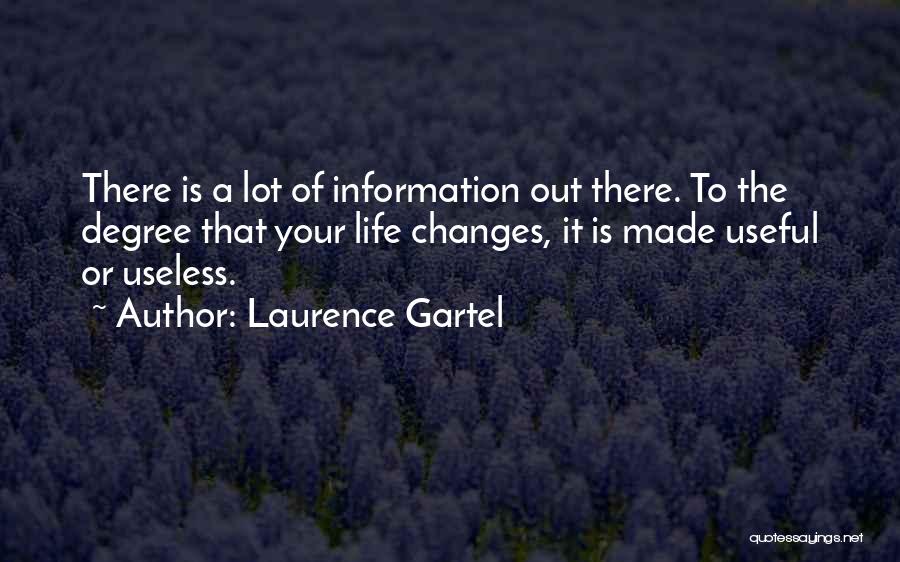 Laurence Gartel Quotes 2100153