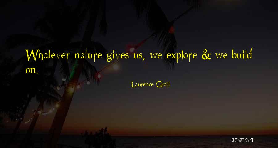 Laurence Graff Quotes 1957377