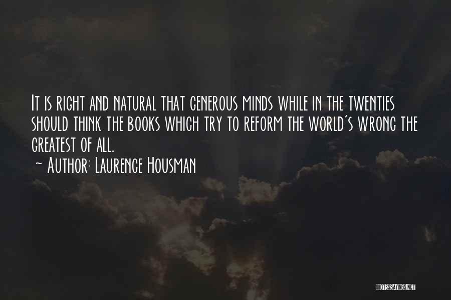 Laurence Housman Quotes 1016439