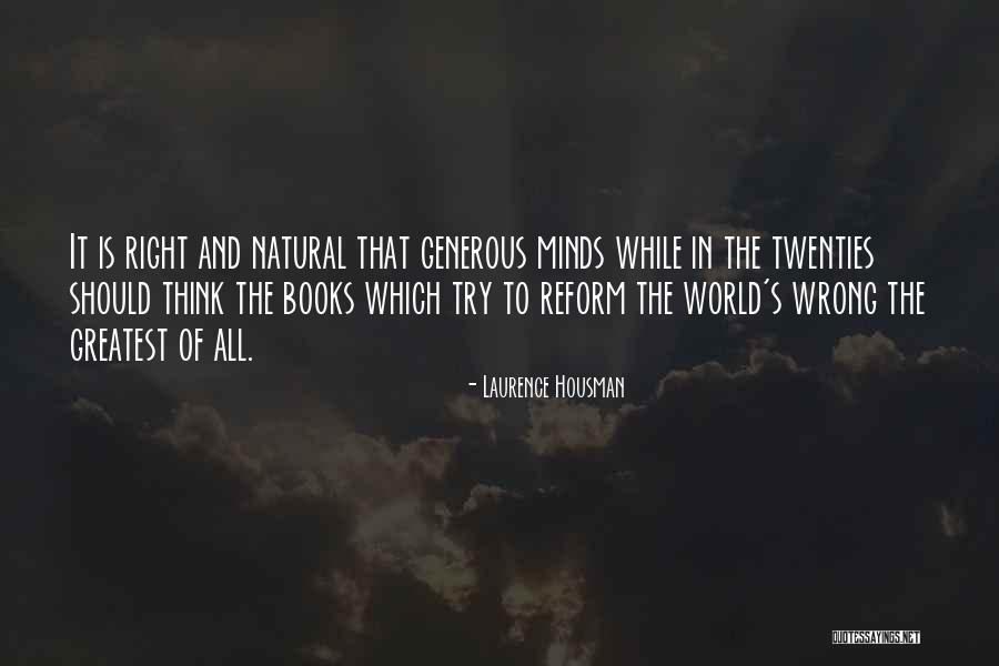 Laurence Housman Quotes 1016439