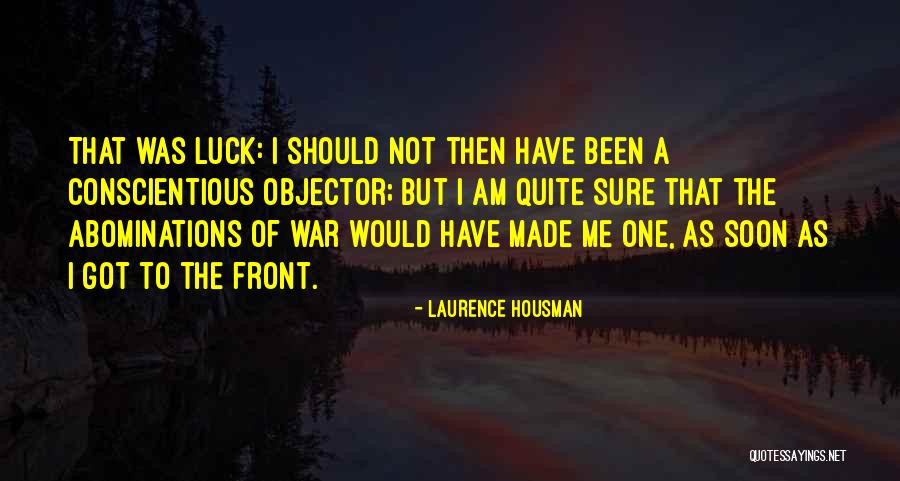 Laurence Housman Quotes 1521268