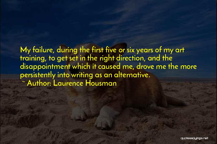 Laurence Housman Quotes 1632324