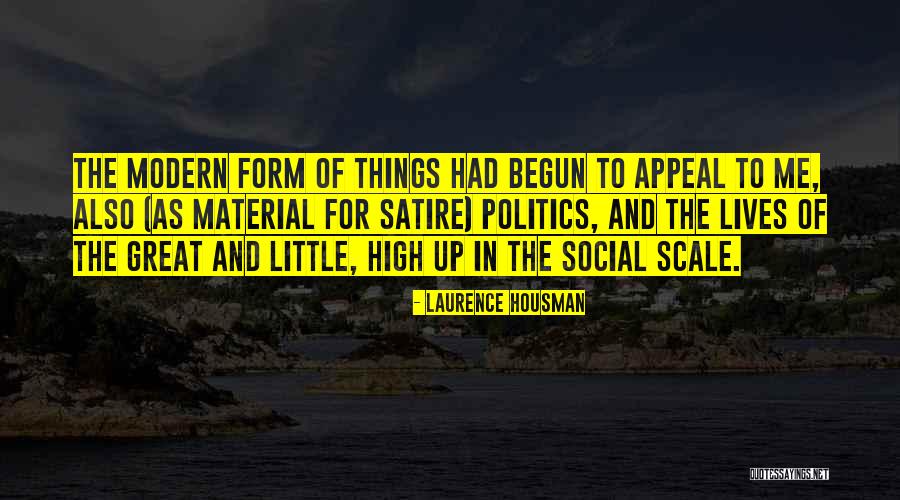 Laurence Housman Quotes 1633466