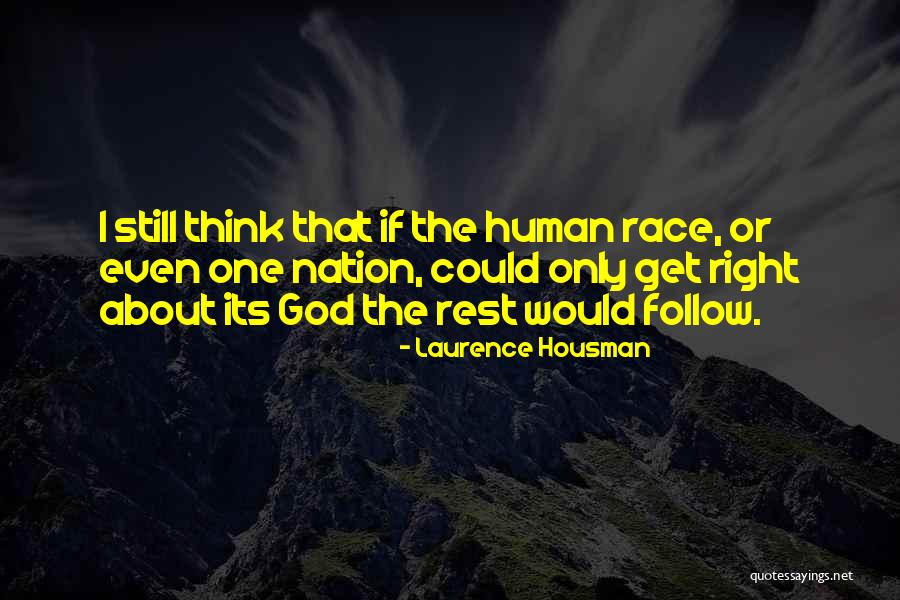 Laurence Housman Quotes 2238508 Laurence Housman Quotes 2238508