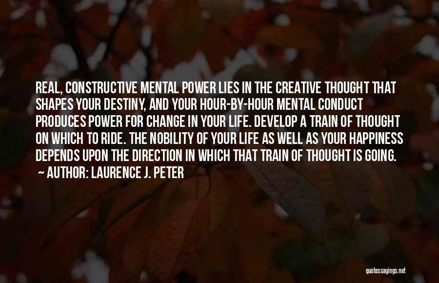 Laurence J. Peter Quotes 1237463