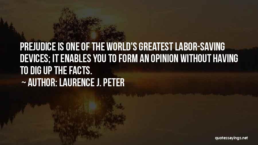 Laurence J. Peter Quotes 1321891