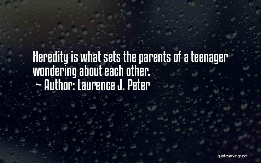 Laurence J. Peter Quotes 144051