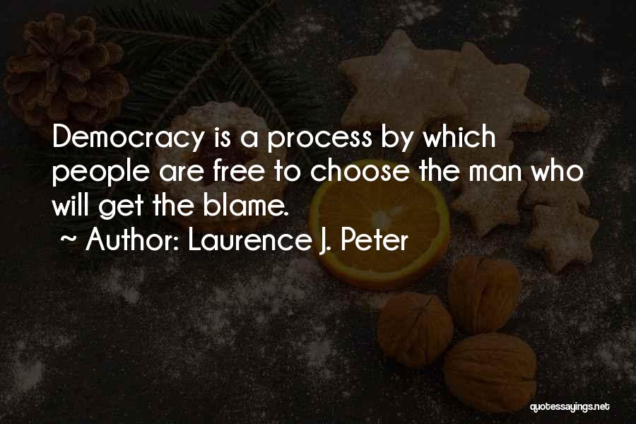 Laurence J. Peter Quotes 1584177