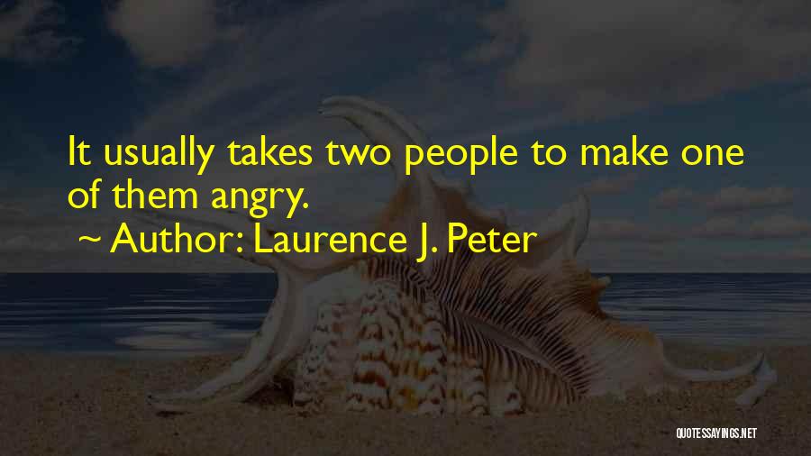Laurence J. Peter Quotes 1856640