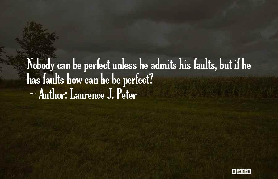 Laurence J. Peter Quotes 1913141