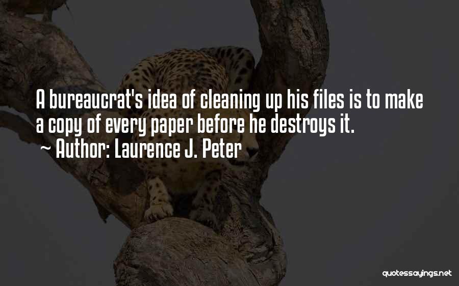 Laurence J. Peter Quotes 2204175