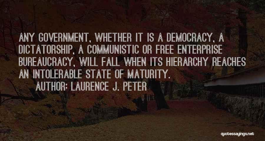 Laurence J. Peter Quotes 269425