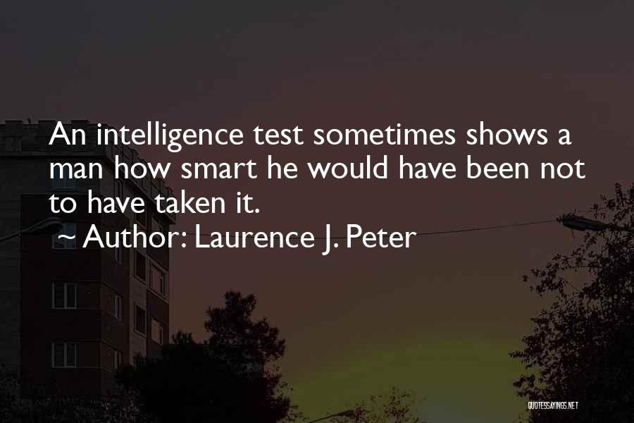 Laurence J. Peter Quotes 941713