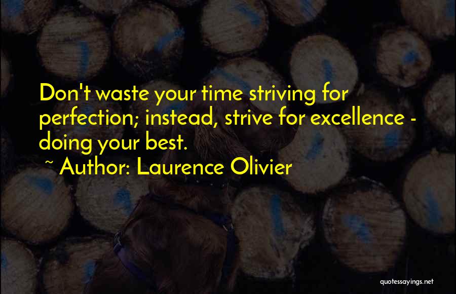 Laurence Olivier Quotes 1829155