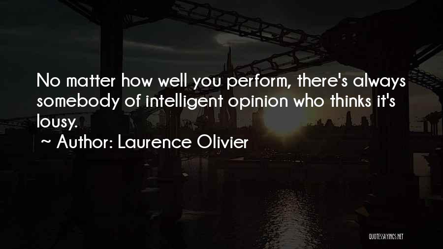 Laurence Olivier Quotes 2201700