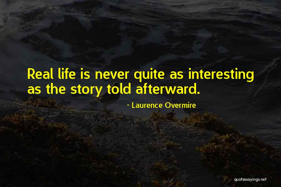 Laurence Overmire Quotes 1332796