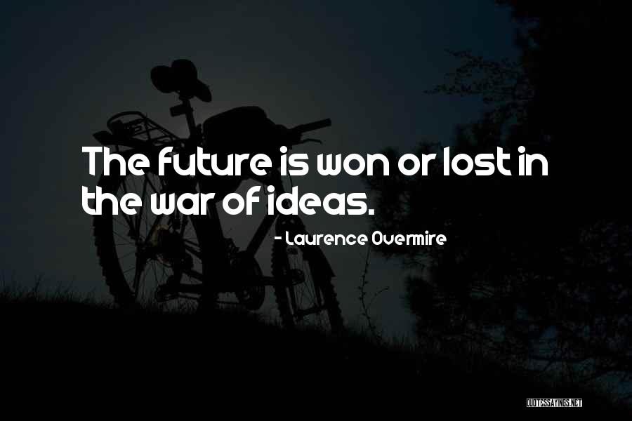 Laurence Overmire Quotes 2053617 Laurence Overmire Quotes 2053617