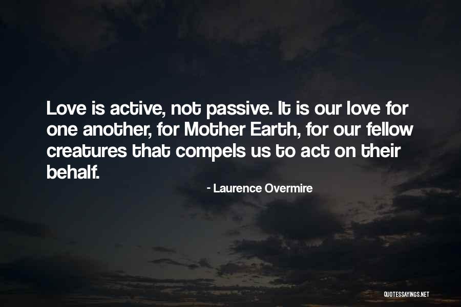 Laurence Overmire Quotes 2104577