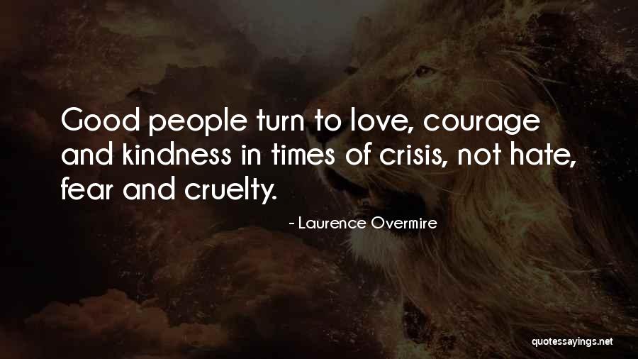 Laurence Overmire Quotes 513801