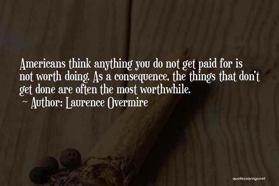 Laurence Overmire Quotes 583045