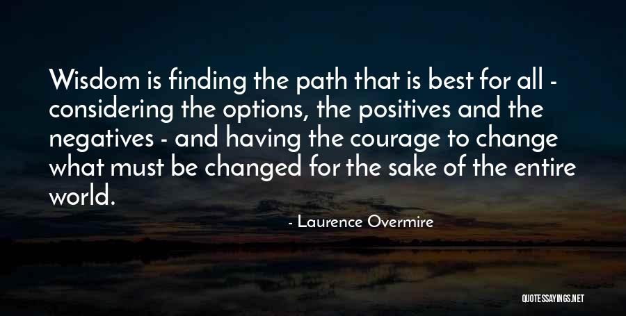 Laurence Overmire Quotes 986645