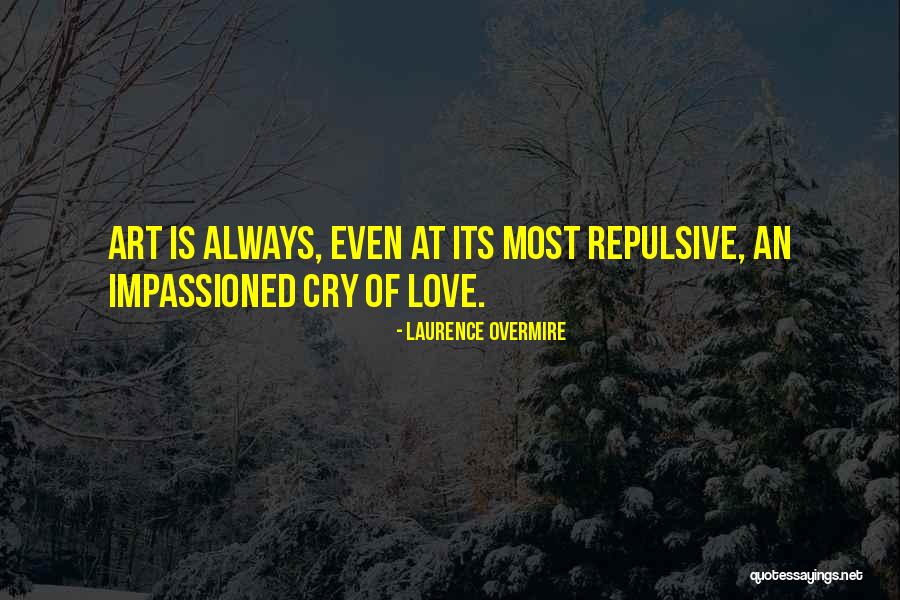 Laurence Overmire Quotes 996618 Laurence Overmire Quotes 996618