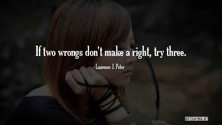 Laurence Peter Quotes By Laurence J. Peter Laurence Peter Quotes By Laurence J. Peter