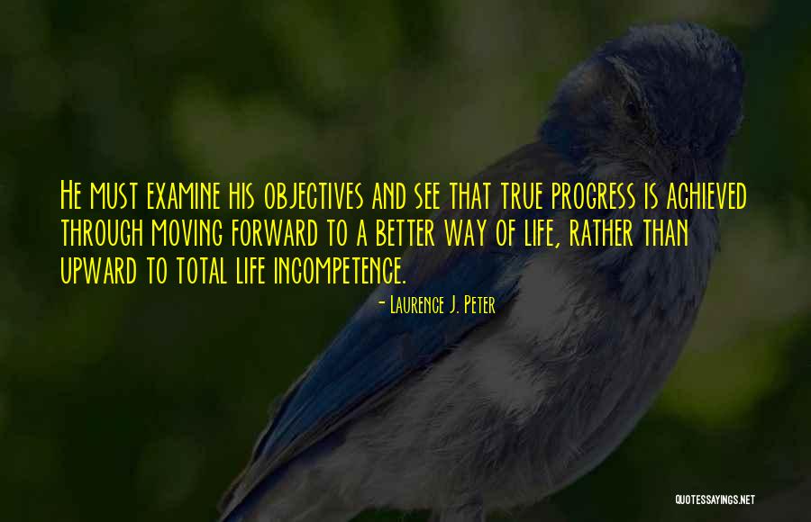 Laurence Peter Quotes By Laurence J. Peter Laurence Peter Quotes By Laurence J. Peter