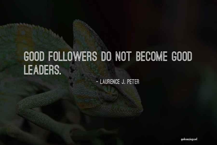 Laurence Peter Quotes By Laurence J. Peter Laurence Peter Quotes By Laurence J. Peter