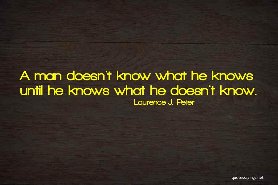 Laurence Peter Quotes By Laurence J. Peter Laurence Peter Quotes By Laurence J. Peter