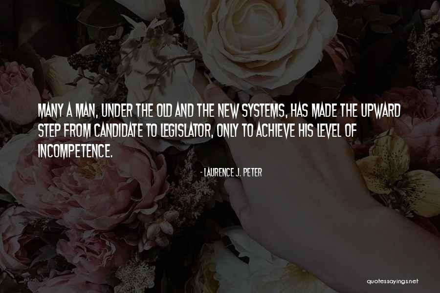 Laurence Peter Quotes By Laurence J. Peter Laurence Peter Quotes By Laurence J. Peter