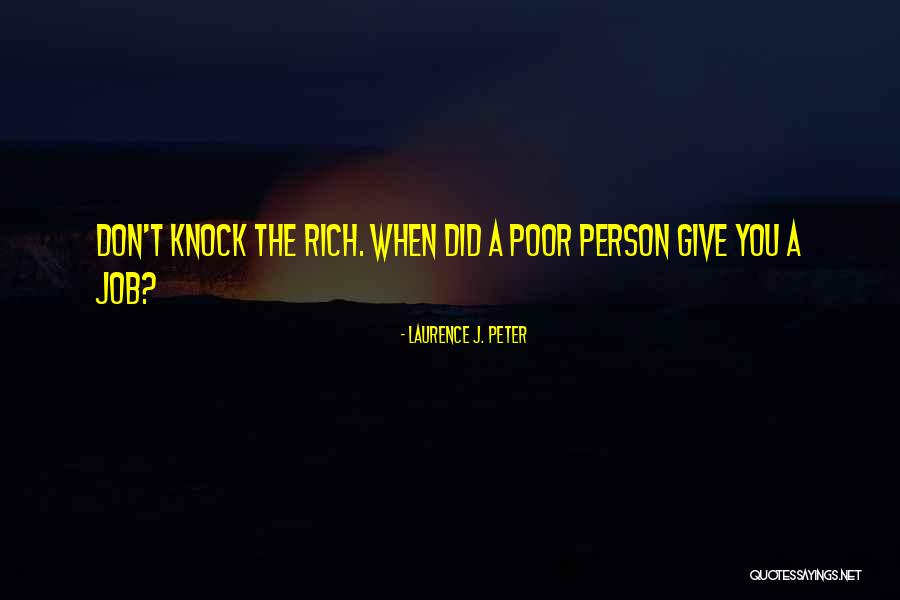 Laurence Peter Quotes By Laurence J. Peter Laurence Peter Quotes By Laurence J. Peter