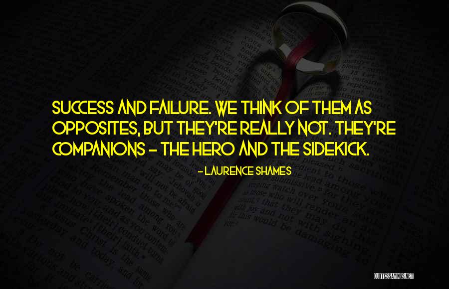 Laurence Shames Quotes 1108772