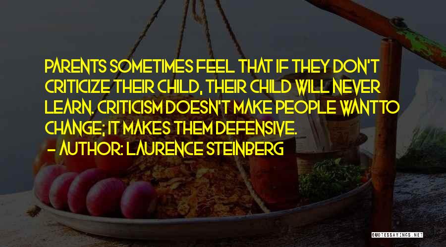 Laurence Steinberg Quotes 1186767