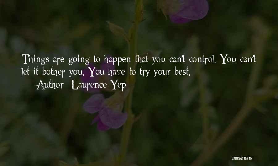 Laurence Yep Quotes 1163942