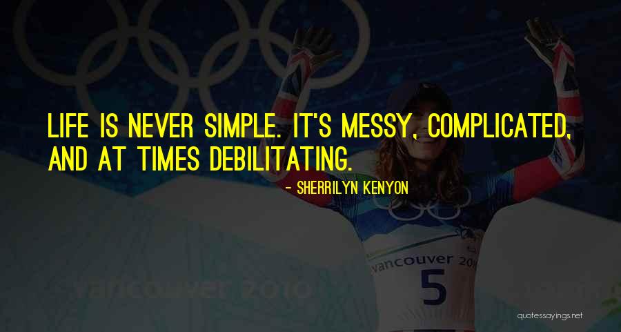 Laurencin Paintings Quotes By Sherrilyn Kenyon