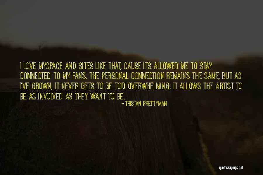 Laurencio Martinez Quotes By Tristan Prettyman Laurencio Martinez Quotes By Tristan Prettyman